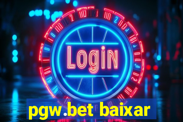 pgw.bet baixar